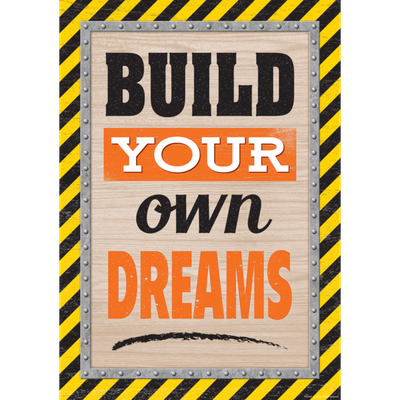 Build Your Own Dreams Positive Poster-shop.theteacherscrate