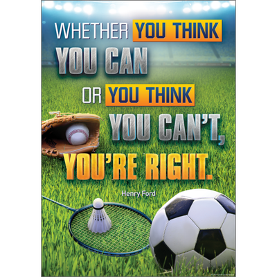 Whether You Think You Can or You Think You Can’t, You’re Right Positive Poster-shop.theteacherscrate