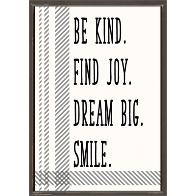 Be Kind. Find Joy. Dream Big. Smile. Positive Poster-shop.theteacherscrate