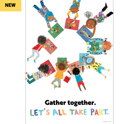 Gather together. Let's all take part. Poster-shop.theteacherscrate