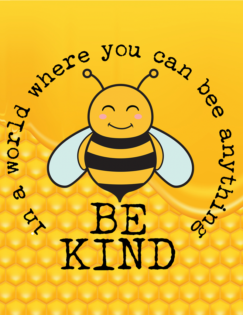 "Be Kind" Poster