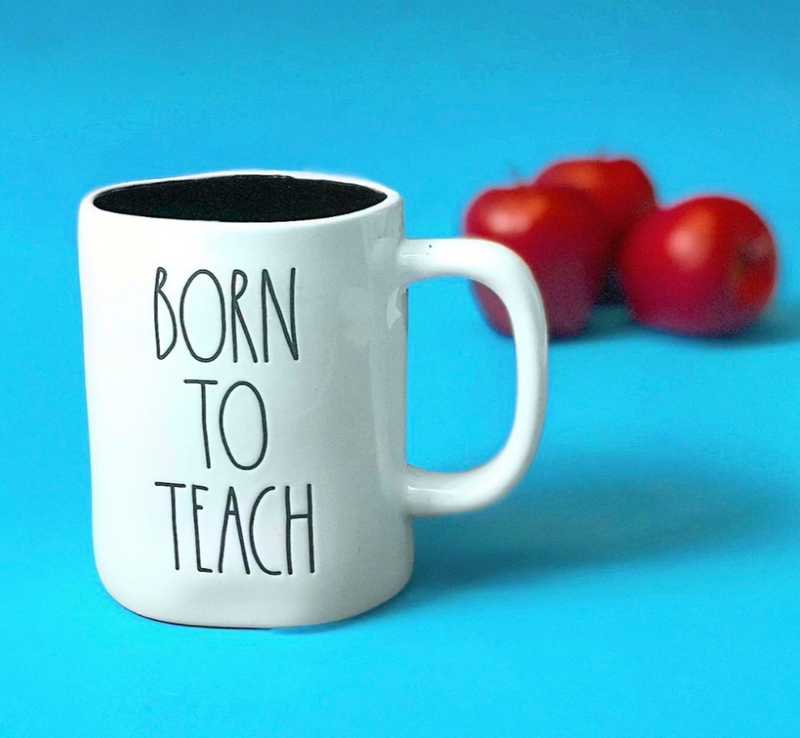 Born To Teach mug by Rae Dunn